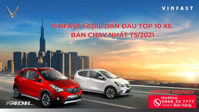 VinFast Fadil – Xe ô tô bán chạy nhất tại Việt Nam trong Tháng 05/2021