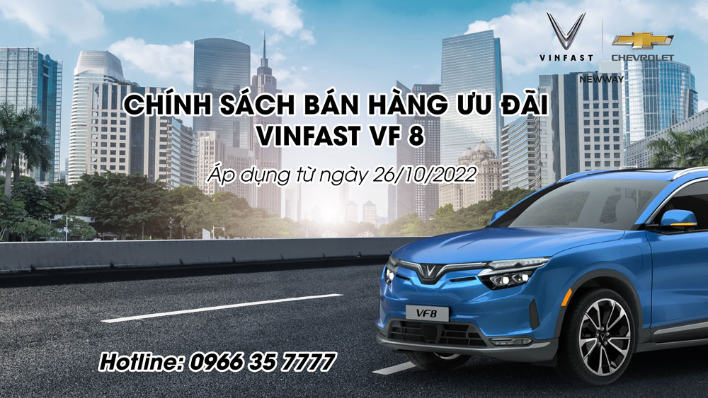 chinh sach ban hang vinfast vf 8 tu 26/10/2022